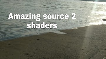 Water shaders in source 2 is so amazing