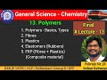Polymers | రైల్వే జనరల్ సైన్స్ | Chemistry Lecture - 13 (Final) | Telugu