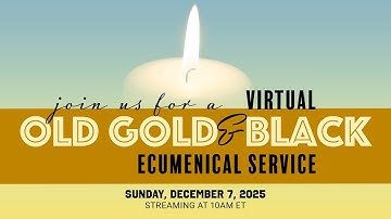 Old Gold and Black Ecumenical Service | Founders