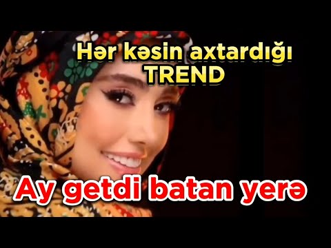 Ay getdi batan yere melekler yata yere (sindirin qizlar əmi qizi qurban olsun)