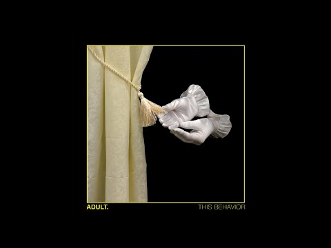 ADULT. - "Lick Out The Content" (Official Audio)