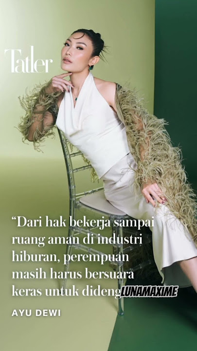 The Best #tatlerindonesia #lunamaya #maximebouttier #lunamaxime #shorts #moontothemax