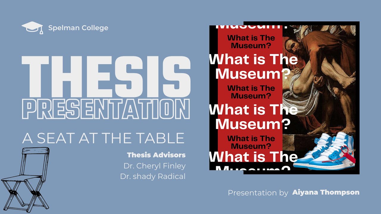 Art History Senior Thesis Presentation: Aiyana Thompson, 2023