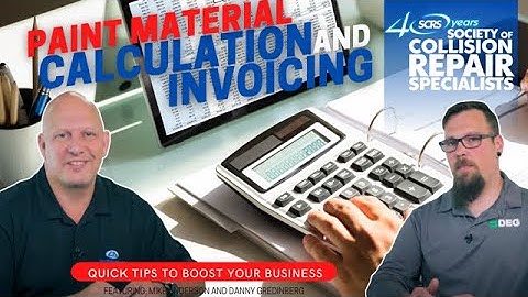 SCRS Quick Tips: Paint Material Calculation and Invoicing