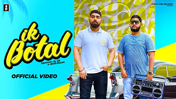 Ik Botal | Signature By SB | Bhalwaan | Happy Garhi | Latest Punjabi Song 2020