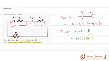 In the circuit shown in figure `E_1=10 V, E_2=4V, r_1=r_2=1Omega` and `R=2Omega`. Find the poten...