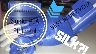 Sunlu PLA Filament Review
