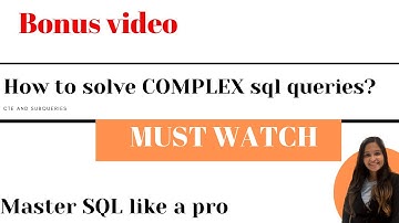 How to solve complex SQL Queries in Interviews - BONUS VIDEO #sqlinterviewquestions