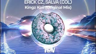 Erick Cz, Salva (COL) - Kingz Koii (Original Mix)
