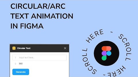 Circular Text Animation on Figma