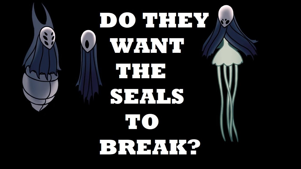 Do the Dreamers Want the Seals to be Broken? - Hollow Knight Lore