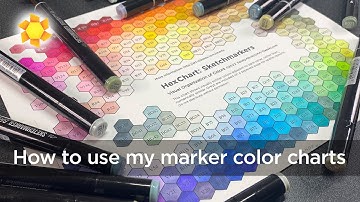 How to use my Sketchmarker and Copic Hex charts