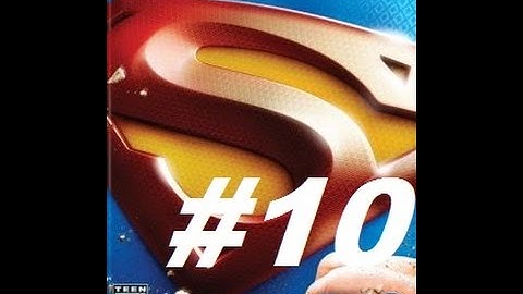 Superman Returns PS2 Classics Gameplay Part 10 - Yup Still Here