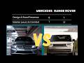 Mercedes vs RangeRover