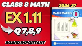 Class 8 Math Ex 1.11 Q7, 8, 9 Full Solution | New Book 2026-27 | Easy Method
