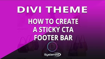 Divi Theme How To Create A Sticky CTA Footer Bar 👍