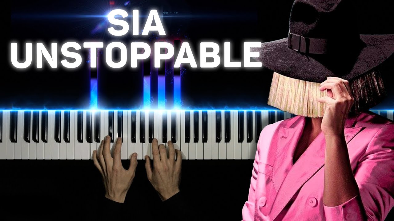 SIA - UNSTOPPABLE | На пианино
