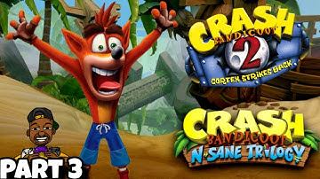 Crash Bandicoot 2: Cortex Strikes Back  (N-Sane Trilogy) Part 3 | #CrashBandicoot2