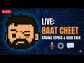 [ Live ] Aa jao Baatcheet