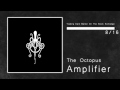 Amplifier - The Octopus [ Full Album || High Definition ]