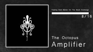 Amplifier - The Octopus [ Full Album || High Definition ]