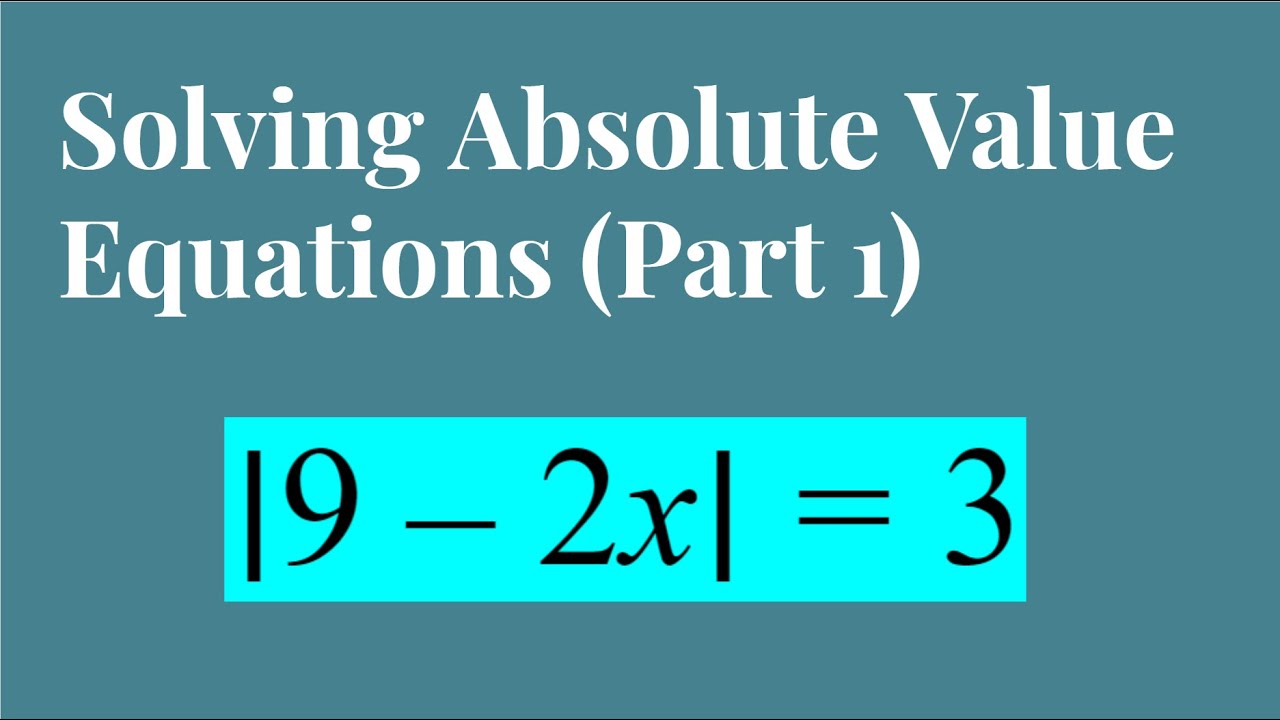 how to solve absolute value equations with division