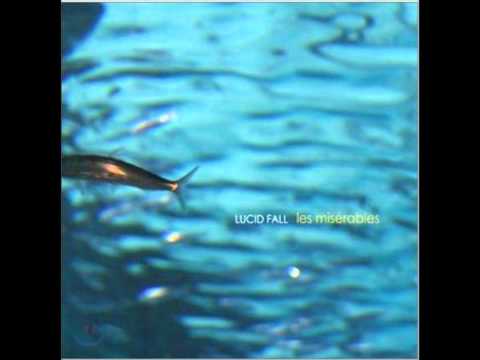 Lucid Fall - Mackerel