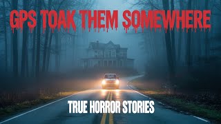 3 True Stories of People Whose GPS Took Them Somewhere Terrifying | Creepy Detours and Lost Roads
