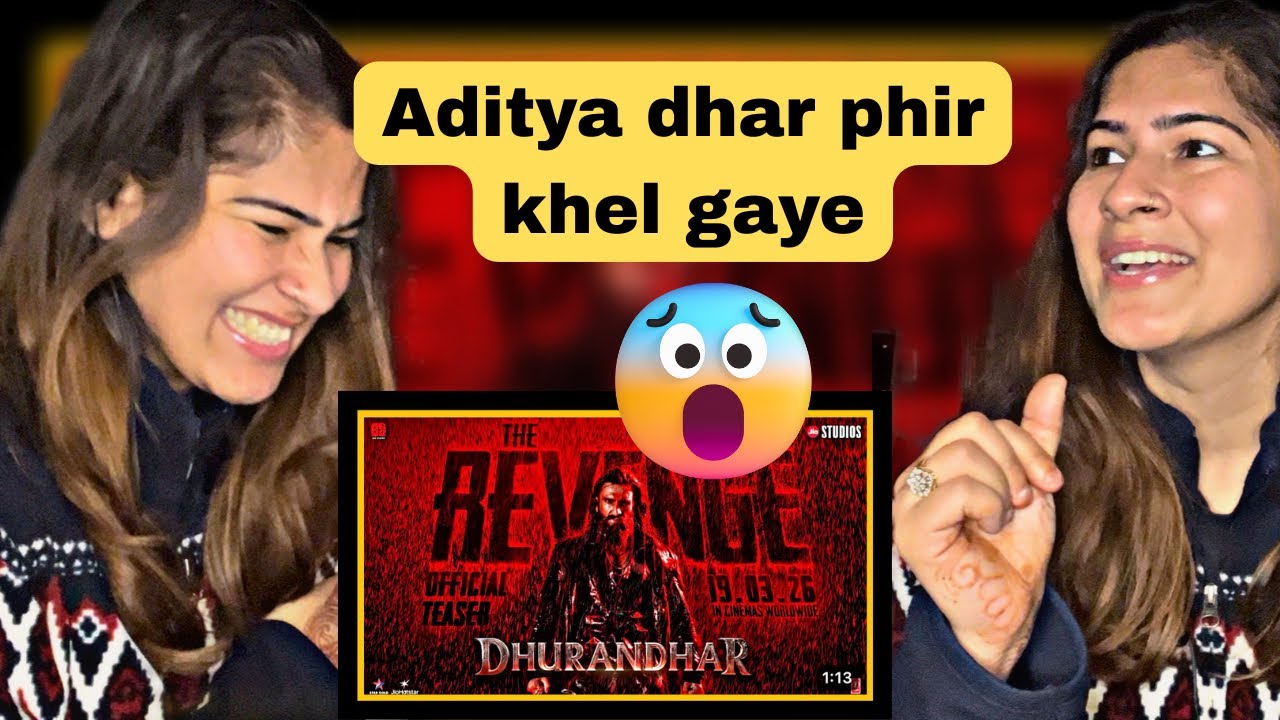 Реакция девушки-пахади на фильм «Дхурандхар: Месть»🔥😳Официальный тизер на хинди | Ранвир С | Адит...