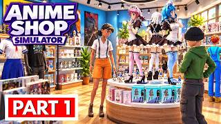 ANIME SHOP SIMULATOR - Full Gameplay Walkthrough Part 1 [FULL GAME] No Commentary screenshot 1