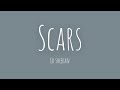 Ed Sheeran - Scars (unreleased) lyrics