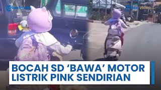 Viral Video Bocah SD Bawa Motor Listrik Lengkap dengan Helm Pink Sendirian Tanpa Dampingan Orang Tua