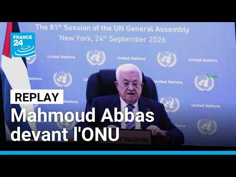 Abbas devant l'ONU : l'État israélien menace "jusqu'à la vie et l'existence" des Palestiniens