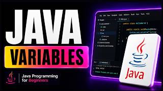Java Variables Explained for Beginners | Rules & Examples