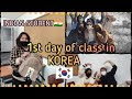 1ST DAY OF CLASS IN KOREAN UNIVERSITY🇰🇷*Advice from a"KOREAN TEACHER"to every student*|INDIAN UNNIE|