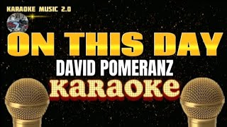 ON THIS DAY - David Pomeranz - Karaoke