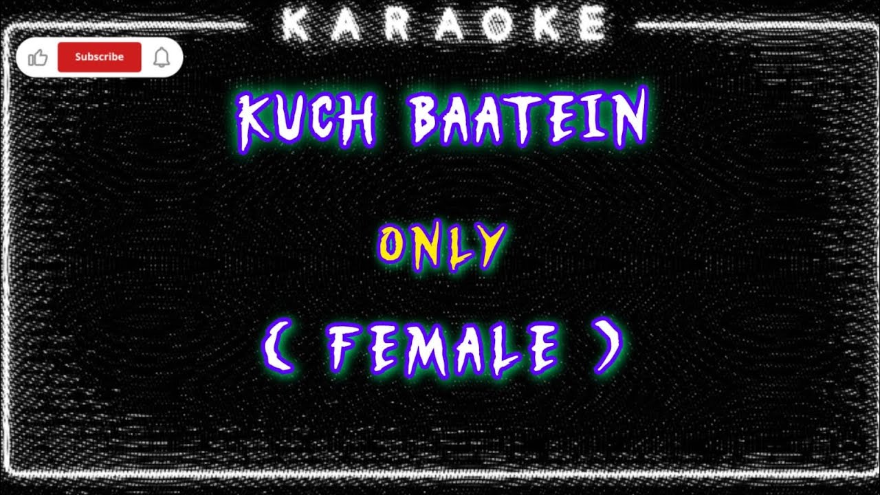 𝙺𝙰𝚁𝙰𝙾𝙺𝙴 𝙺𝚄𝙲𝙷 𝙱𝙰𝙰𝚃𝙴𝙸𝙽 ( 𝙾𝙽𝙻𝚈 𝙵𝙴𝙼𝙰𝙻𝙴 ) | 𝙿𝙰𝚈𝙰𝙻 𝙳𝙴𝚅 - 𝙹𝚄𝙱𝙸𝙽 𝙽𝙰𝚄𝚃𝙸𝚈𝙰𝙻