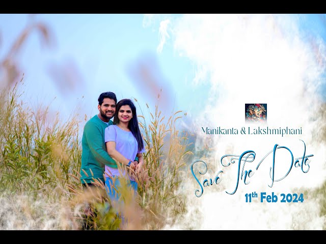 4K #35 24 DR Photography Pracents Manikanta & Lakshmiphani Pre Wedding Save the Date video class=