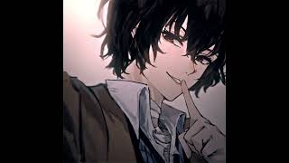 Dazai - Hell Shell [EDIT/AMV] - (Daddy Style)