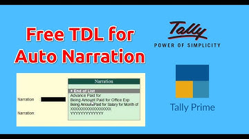 Free Tally TDL for Auto Narration | Predefined template for selection of Narration | Free TDL