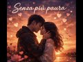 Giampy - Senza più paura 