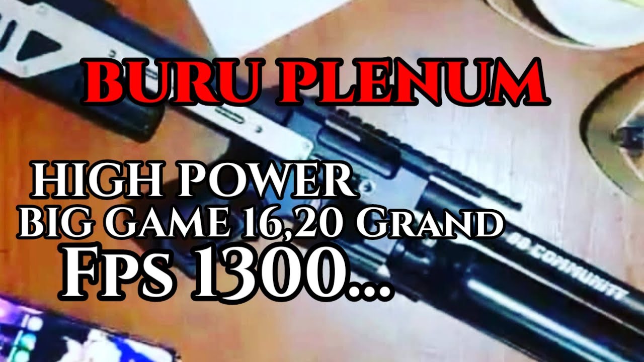 BURU PLENUM 88..‼️ Sangat Mudah 16 Grand _1300 Kecepatan Fps // Big Gime
