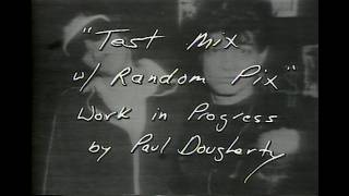 Test Mix w/ Random Pix