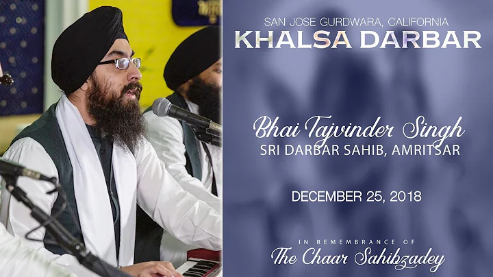 Kirtan - Bhai Tajvinder Singh - Khalsa Darbar 2018