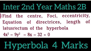 Inter 2nd Year Maths 2B Hyperbola in telugu@maths naresh eclass