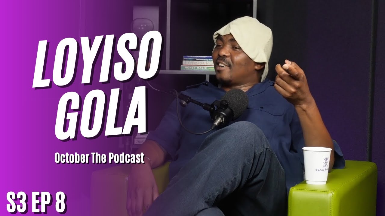 Loyiso Gola, Marriage, Comedy, Feminism, Oversharing | S3 Episode 8 | October The Podcast