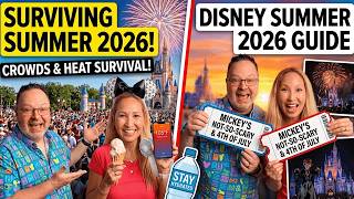 Walt Disney World Summer 2026 – June, July & August Planning Guide