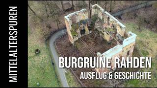 Burgruine Rahden: Landesburg des Hochstifts Minden | Ausflug & Geschichte Guide