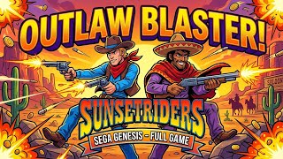 Sunset Riders - ( Sega Genesis ) 1992 - Full Game