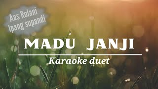 MADU JANJI (Karaoke)